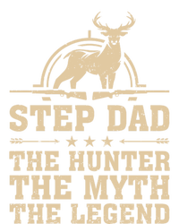 Funny Step Dad The Hunter The Myth The Legend Fathers Day Cute Gift Tall T-Shirt