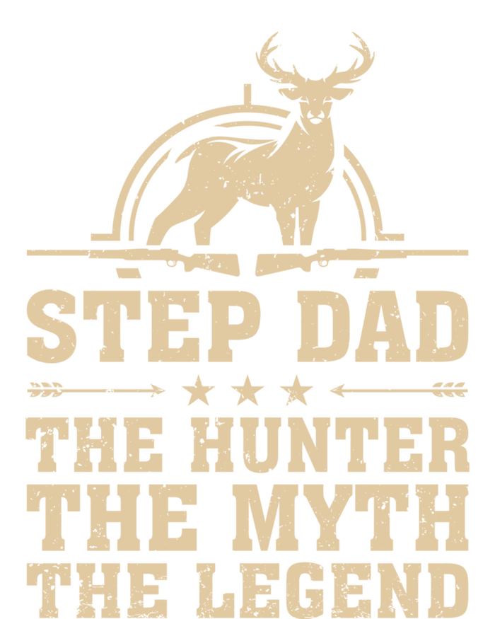 Funny Step Dad The Hunter The Myth The Legend Fathers Day Cute Gift Tall T-Shirt