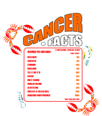 Cancer Facts Daily Serving Per Container Funny Cancer Gift T-Shirt