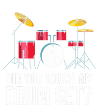 Funny Drummer Gift Did You Touch My Drum Set Drums Pajama Set