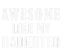 Awesome Like My Daughter Funny Father's Day Gift Dad Tall Long Sleeve T-Shirt