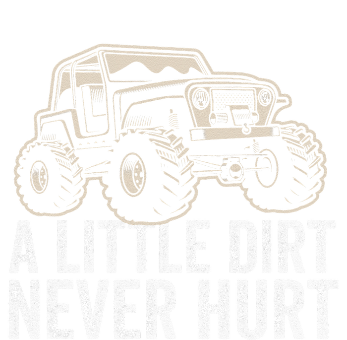 A Little Dirt Never Hurt Off Road Gift 4x4 Offroad PosiCharge Competitor Tank