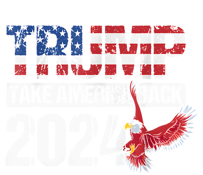 Trump 2024 Flag Take America Back Men Women Trump 2024 T-Shirt