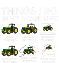 Things I Do In My Spare Time Farmer & Farming Gift T-Shirt