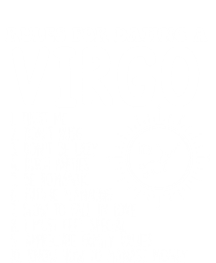 Funny Virgo Horoscope Rules For Dating A Virgo Zodiac Great Gift Premium T-Shirt