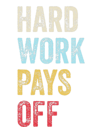 HWPO Gym Workout Motivational Quote Hard Work Pays Off Cooling Performance Crew T-Shirt