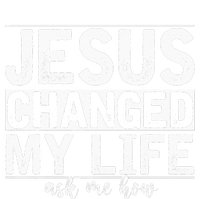 Jesus Changed My Life Asked Me How Christ Devo Jesus Cooling Performance Long Sleeve Crew