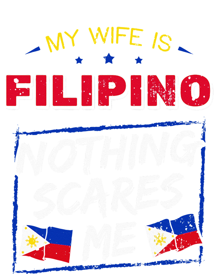 My Wife Is Filipino Republic Of The Philippines Roots Flag T-Shirt