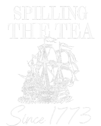 Spilling The Tea Since 1773 Patriotic 4th Of July T-Shirt