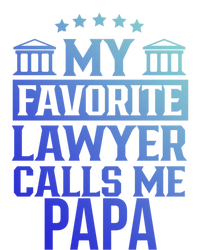 My Favorite Lawyer Calls Me Papa Firm Law School Student Dad Gift Women's T-Shirt