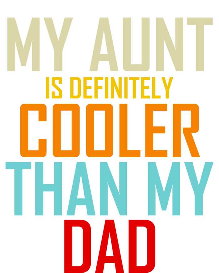 Sarcastic Aunt Cooler Than Dad My Aunt Is Cooler Than My Dad Gift Short Acrylic Beanie