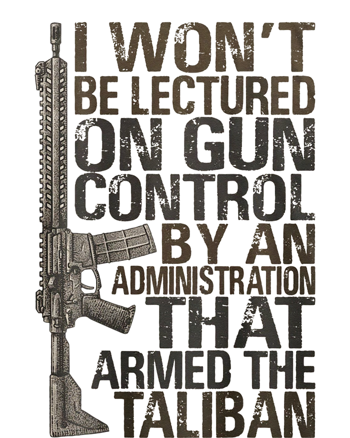 I Won't Be Lectured On Gun Control By An Administration Garment-Dyed Heavyweight T-Shirt