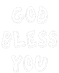 God Bless You Good Positive Vibe Design T-Shirt