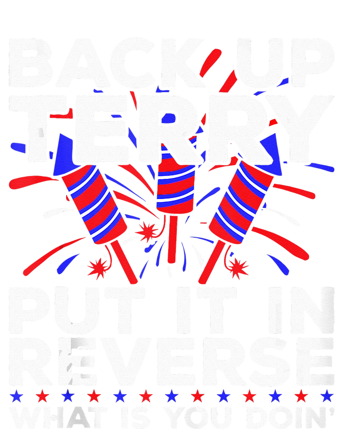 Back Up Terry Put It In Reverse Funny July 4th Firework Meme Pajama Set