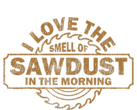 Funny I Love The Smell Of Sawdust In The Morning Carpenter Flexfit Unipanel Trucker Cap