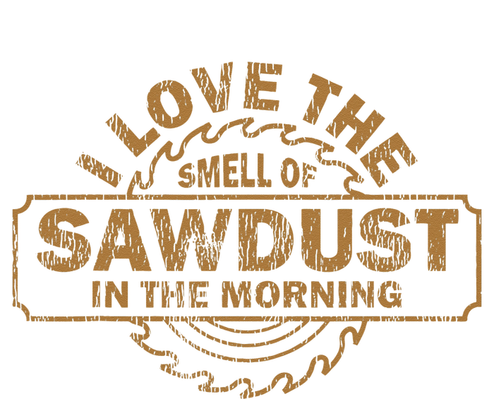 Funny I Love The Smell Of Sawdust In The Morning Carpenter Flexfit Unipanel Trucker Cap