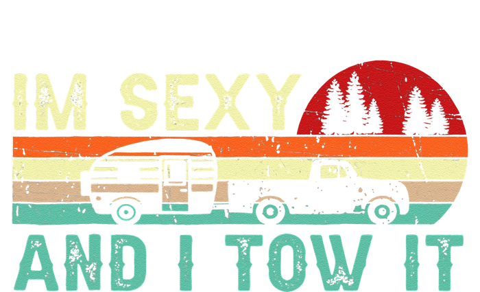 Funny Camping RV Im Sexy And I Tow It RV Camper Grommeted Golf Towel