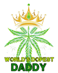 Worlds Dopest Daddy Men Dad Cannabis 420 Weed Fathers Day T-Shirt