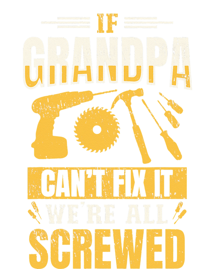 If Grandpa Can't Fix it We're All Screwed For A Carpenter Women’s Perfect Tri Rocker Tank