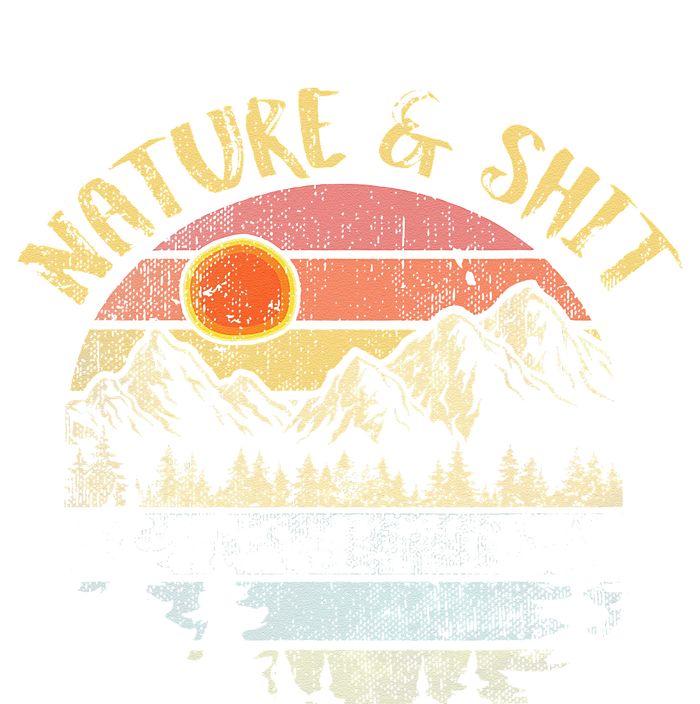 Nature AndShit Vintage Mountains Hiking Camping T-Shirt