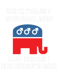 White Male Straight Republican | Funny Republican Gifts Sweatshirt