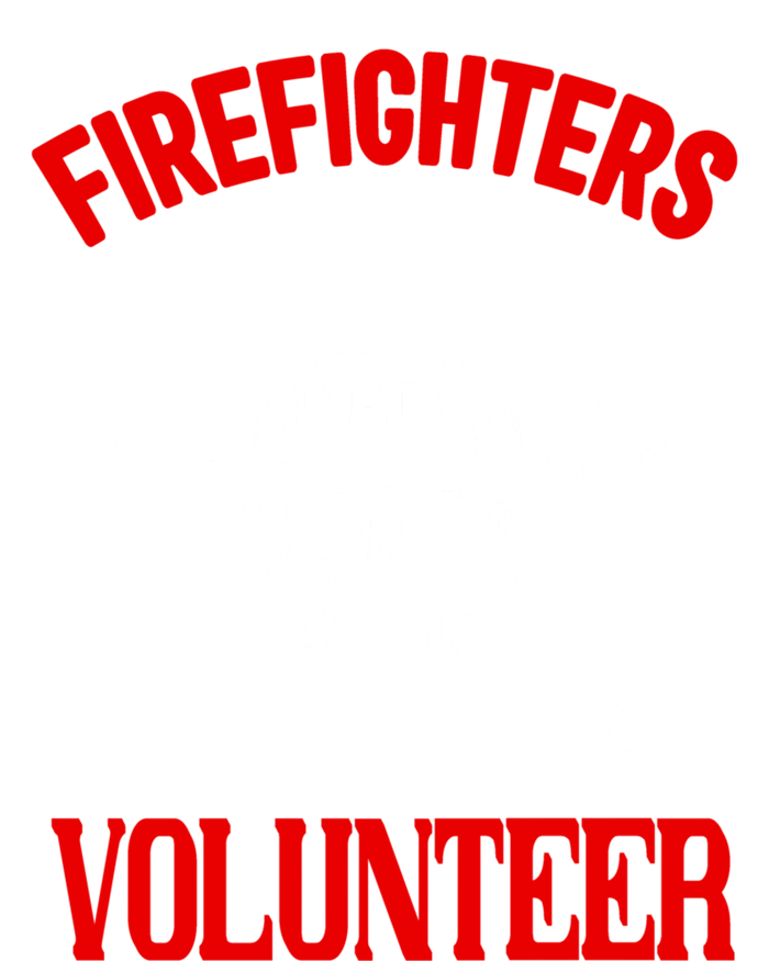 Firefighter Volunteer Cute Gift Firefighters Volunteer Fire Gift Tall Sweatshirt