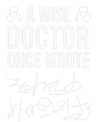 A Wise Doctor Once Wrote Medical Doctor Handwriting Funny Kids Long Sleeve Shirt