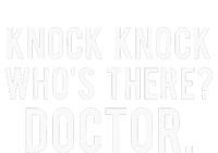 Knock knock who's there doctor Funny jokes gift Tall T-Shirt