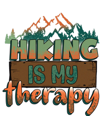 Funny Hiking Is My Therapy Camping Mountain Love Gift Premium Pullover Hoodie