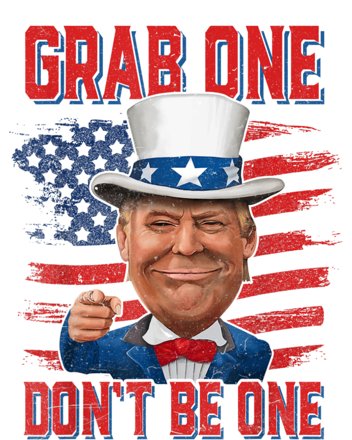 Trump American 4th Of July Grab One Dont Be One Uncle T-Shirt