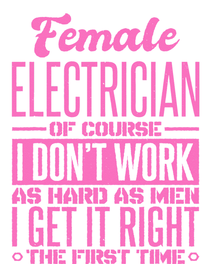 Female Electrician Get It Right The First Time Pajama Set