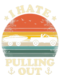 I Hate Pulling Out Vintage Boating Boat Trailer Captain T-Shirt