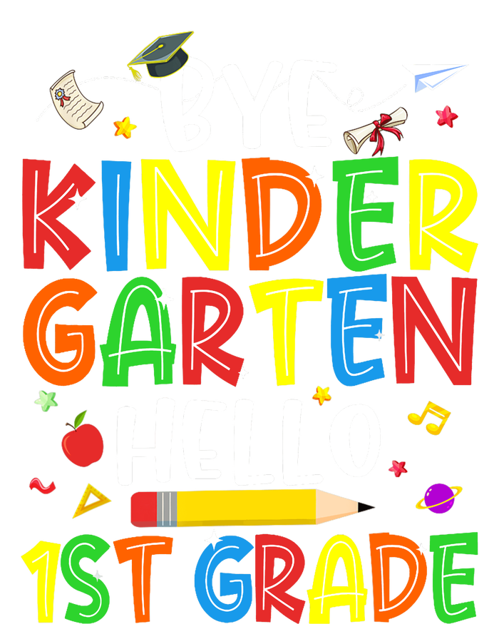 Graduation Bye Kindergarten Hello 1st Grade Back to School T-Shirt