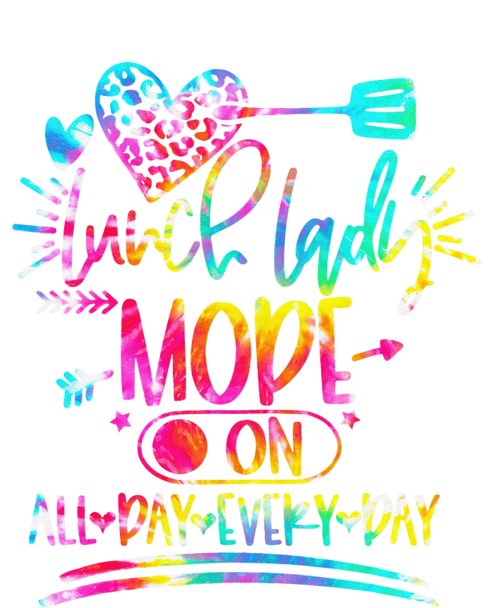 Tie Dye Lunch Lady Mode On All Day Every Day Lunch Lady Life Performance Sprint T-Shirt