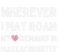 Wherever I May Roam My Heart Remains In Massachusetts Grommeted Golf Towel