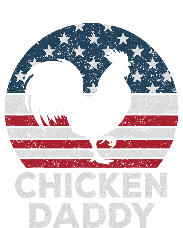 Chicken Daddy Chicken Dad Farmer 4th Of July Father's Day T-Shirt