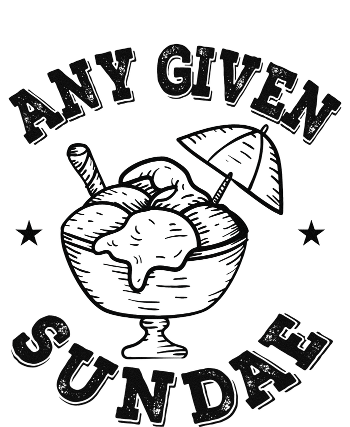 Any Given Sundae T-Shirt