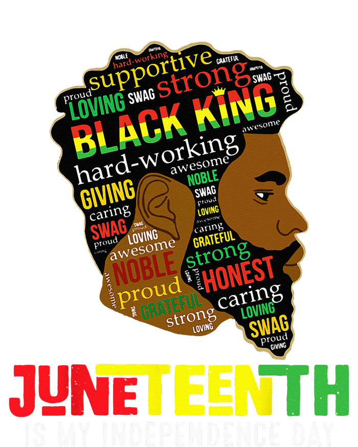 Juneteenth Is My Independence Day Black King Fathers Day T-Shirt