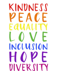 Kindness peace inclusion hope rainbow for gay and lesbian T-Shirt