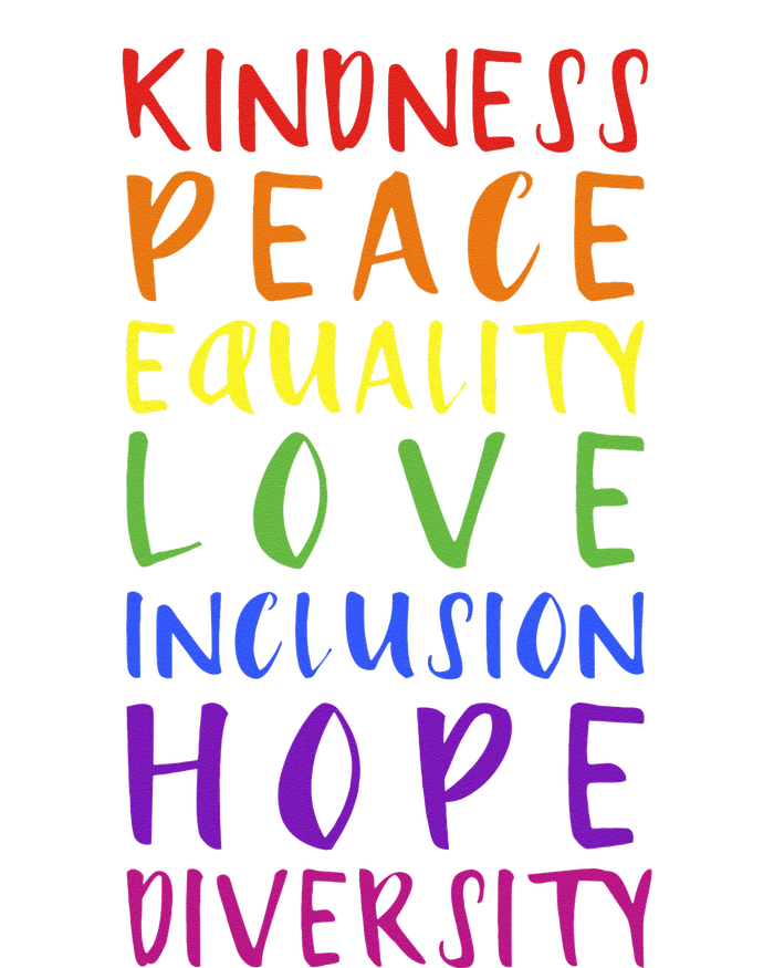 Kindness peace inclusion hope rainbow for gay and lesbian T-Shirt