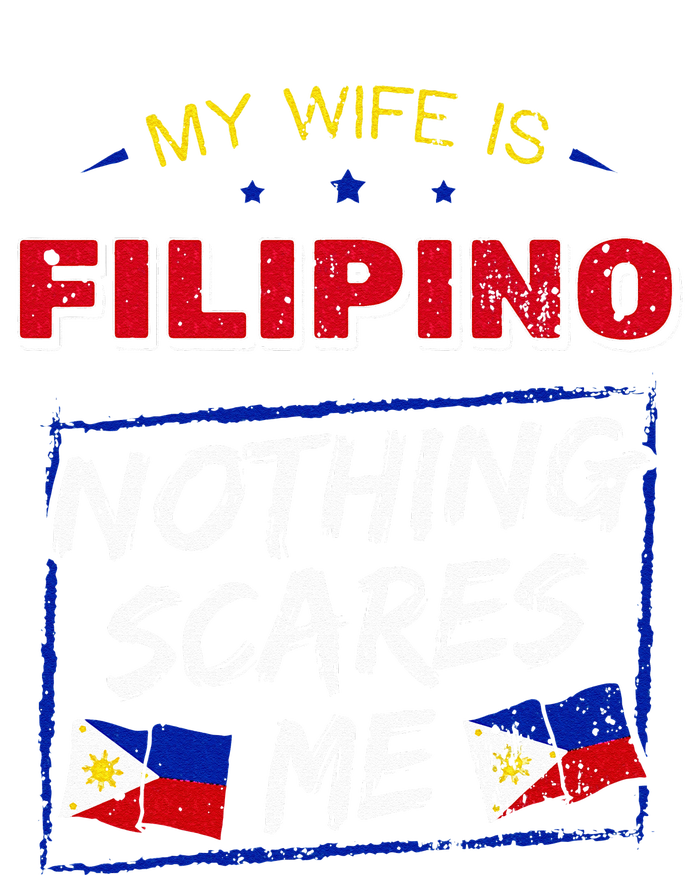 My Wife Is Filipino Republic Of The Philippines Roots Flag T-Shirt