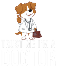 Trust Me Im A Dogtor Funny Dog Doctor Vet Veterinarian Funny Vet Zip Tote Bag