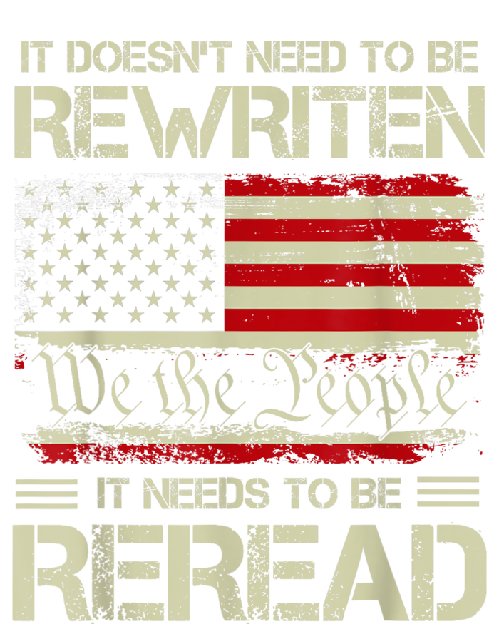 Vintage American Flag It Needs To Be Reread We The People T-Shirt