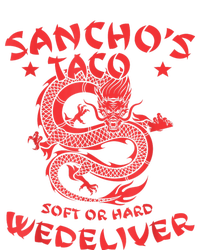 Sanchos Tacos Soft Or Hard We Deliver Apparel Button