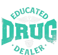 Educated Drug Dealer Pharmacist RX Student PharmD T-Shirt