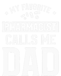 My Favorite Pharmacist Calls Me Dad Funny Pharmacy Kids Tie-Dye T-Shirt