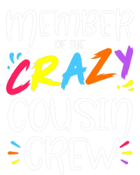 Member Of The Crazy Cousin Crew Toddler Sweatshirt