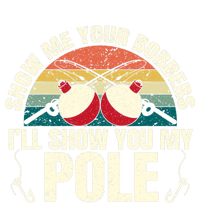 Show Me Your Bobbers For A Adult Humor Funny Fishing Gag Button