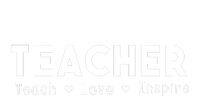 Teach Love And Inspire Teacher Back To School Gift 7-Panel Snapback Hat