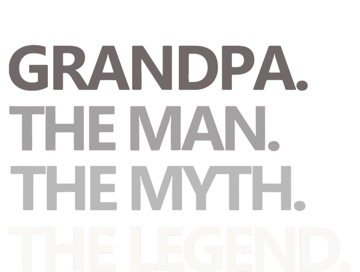 Men GRANDPA THE MAN THE MYTH THE LEGEND Men Gift Fathers Day T-Shirt